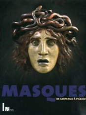 Masques De Carpeaux À Picasso