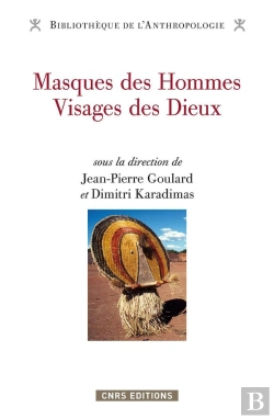 Bertrand.pt - Masques Des Hommes, Visages Des Dieux