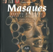 Masques ; Esprit D'Afrique