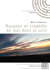 Masques Et Tragédie Du Mal Dans Le Soin