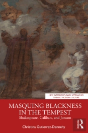 Masquing Blackness In The Tempest