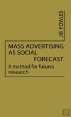 Bertrand.pt - Mass Advertising As Social Forecast