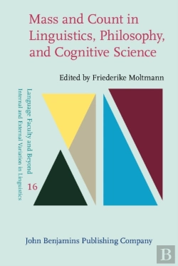 Bertrand.pt - Mass And Count In Linguistics, Philosophy, And Cognitive Science