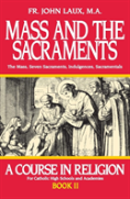 Mass And The Sacraments