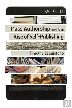 Bertrand.pt - Mass Authorship And The Rise Of Self-Publishing
