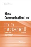 Mass Communication Law In A Nutshell
