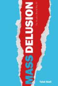 Mass Delusion