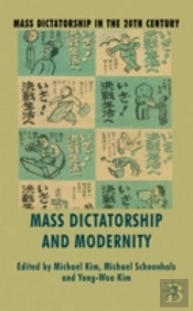 Mass Dictatorship And Modernity