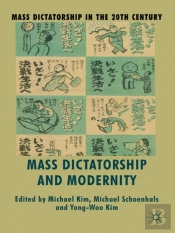 Mass Dictatorship And Modernity