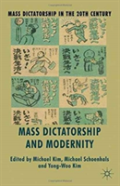 Mass Dictatorship And Modernity