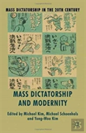 Mass Dictatorship And Modernity