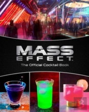 Mass Effect: The Official Cocktail Book