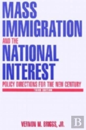 Mass Immigration And The National Interest
