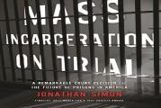 Mass Incarceration On Trial