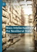 Mass Intellectuality Of The Neoliberal State