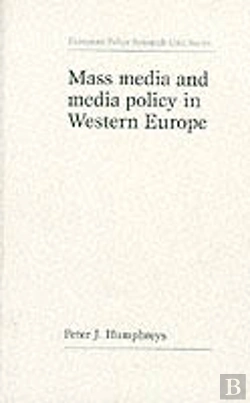 Bertrand.pt - Mass Media And Media Policy In Western Europe