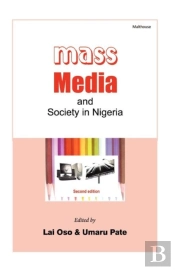 Mass Media And Society In Nigeria