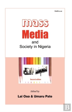 Bertrand.pt - Mass Media And Society In Nigeria