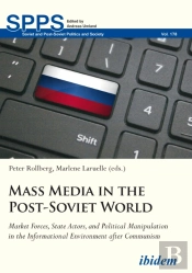 Mass Media In The Post-Soviet World