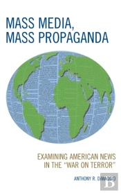 Mass Media, Mass Propaganda