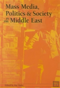 Bertrand.pt - Mass Media, Politics And Society In The Middle East