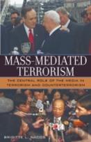 Mass Mediated Terrorism