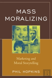 Mass Moralizing