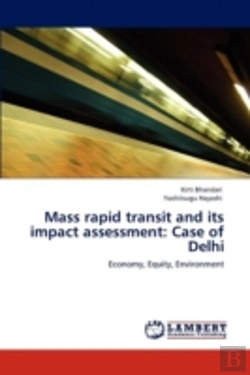 Bertrand.pt - Mass Rapid Transit And Its Impact Assessment: Case Of Delhi