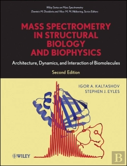 Bertrand.pt - Mass Spectrometry In Structural Biology And Biophysics