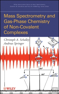 Bertrand.pt - Mass Spectrometry Of Non-Covalent Complexes