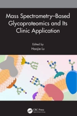 Bertrand.pt - Mass Spectrometryâ€“Based Glycoproteomics And Its Clinic Application