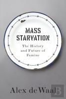 Mass Starvation