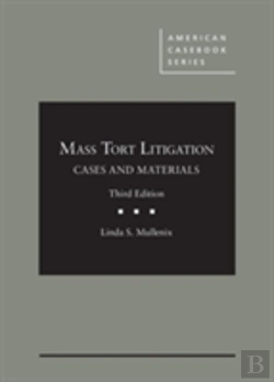 Bertrand.pt - Mass Tort Litigation, Cases And Materials