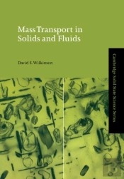 Mass Transport In Solids And Fluids