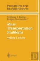 Mass Transportation Problems