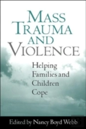 Mass Trauma And Violence