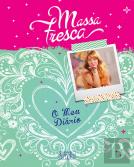 Massa Fresca: O Meu Diário