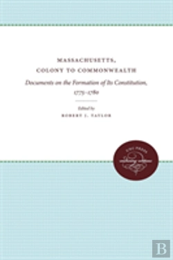 Bertrand.pt - Massachusetts, Colony To Commonwealth