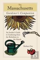 Massachusetts Gardener'S Companion