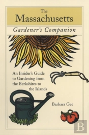 Massachusetts Gardener'S Companion
