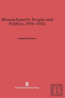 Massachusetts People And Politics, 1919-1933
