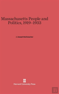 Bertrand.pt - Massachusetts People And Politics, 1919-1933
