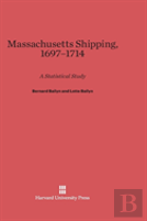 Massachusetts Shipping, 1697-1714