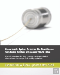 Bertrand.pt - Massachusetts Systems Technician (Fire Alarm) License Exam Review Questions And Answers 2016/17 Edition