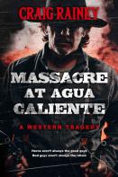 Massacre At Agua Caliente
