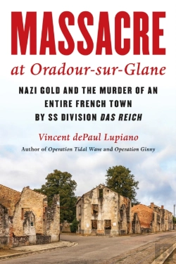 Bertrand.pt - Massacre At Oradour-Sur-Glane
