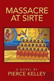 Massacre At Sirte