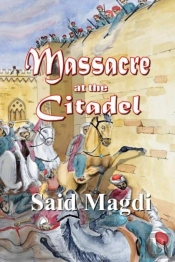 Massacre At The Citadel