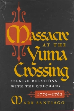 Bertrand.pt - Massacre At The Yuma Crossing