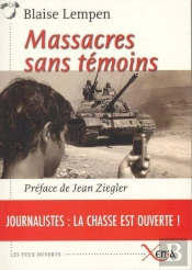 Massacres Sans Témoins